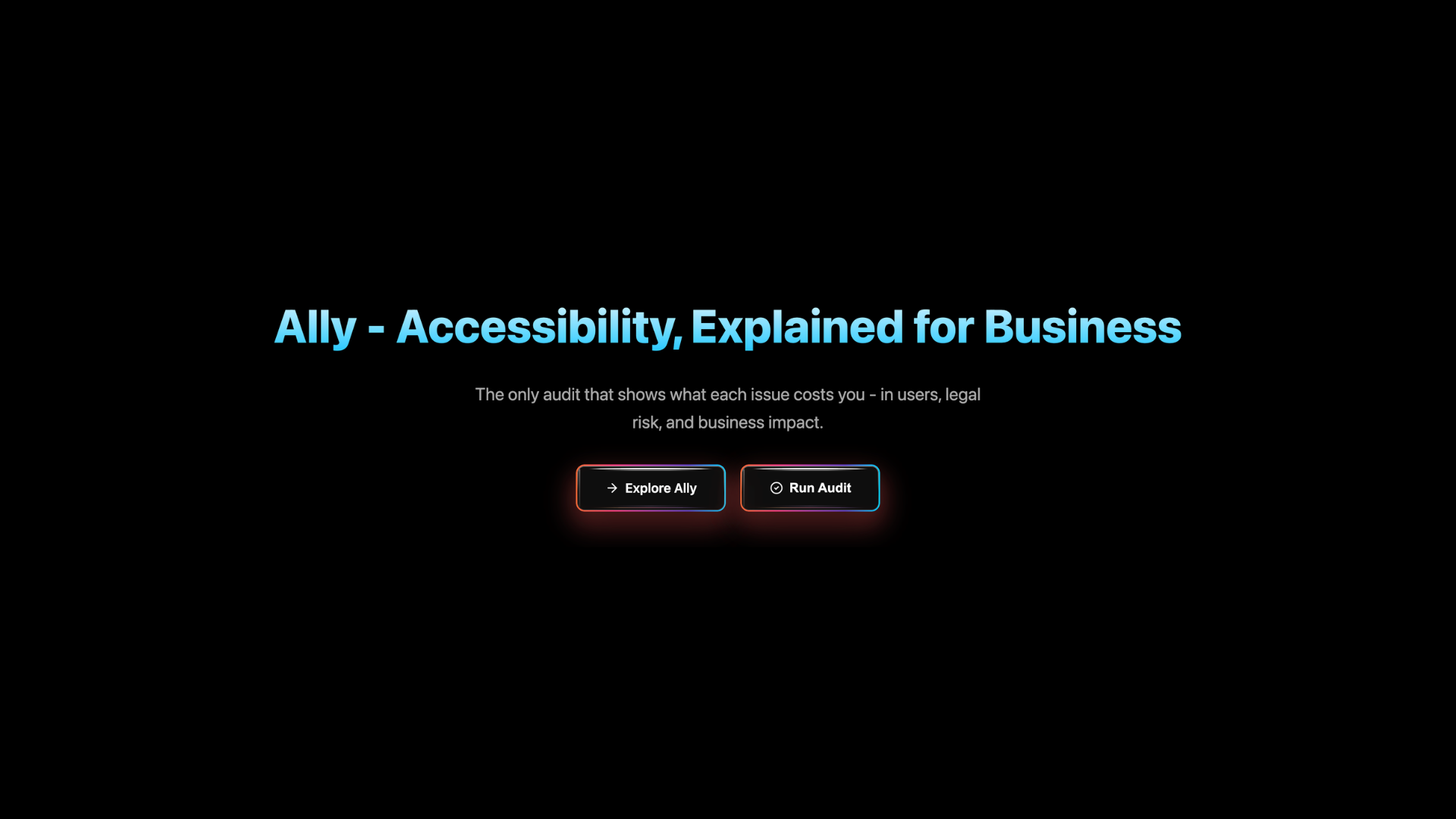 Pagina principală Ally, cu mesaj despre accesibilitate pentru business și butoanele „Explore Ally” și „Run Audit”.